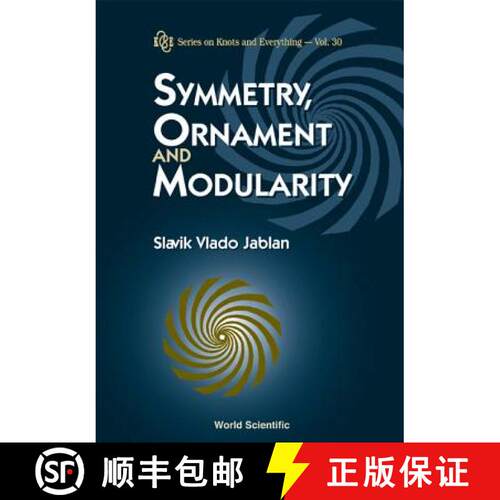 预订 精装 SYMMETRY,ORNAMENT & MODULARITY     (V30) [9789812380807]