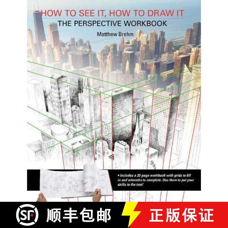 【2-3周达】How to See It, How to Draw It: The Perspective Workbook: Unique Exercises with More Than 1... [9781782212768]