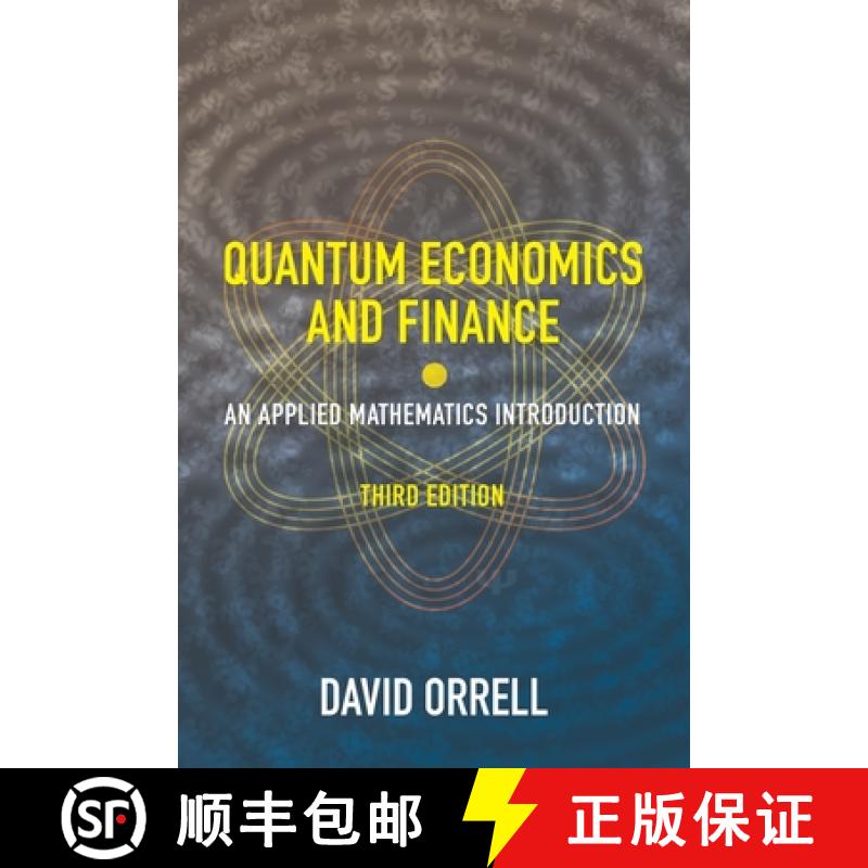【2-3周达】Quantum Economics and Finance: An Applied Mathematics Introduction [9781916081635]