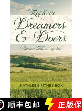【3-4周达】They Were Dreamers and Doers: Pioneer Faith in Action [9781666760538]