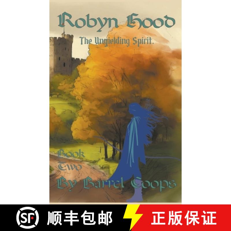 【3-4周达】Robyn Hood: Unyielding Spirit. [9798223112532]