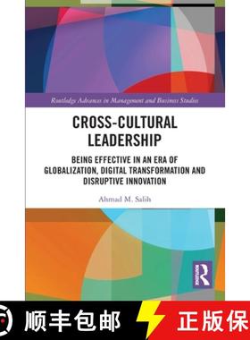 【3-4周达】Cross-Cultural Leadership: Being Effective in an Era of Globalization, Digital Transformat... [9780367501303]