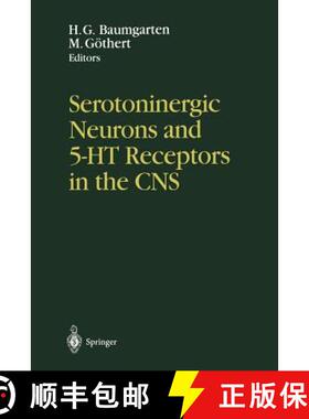 【3-4周达】Serotoninergic Neurons and 5-Ht Receptors in the CNS [9783540667155]