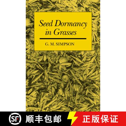 【3-4周达】精装 Seed Dormancy in Grasses [9780521372886]