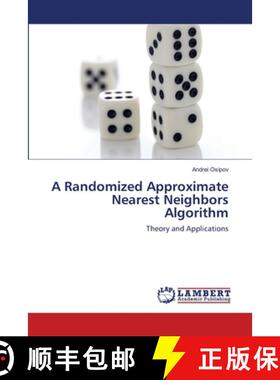 预订 A Randomized Approximate Nearest Neighbors Algorithm [9783659128387]