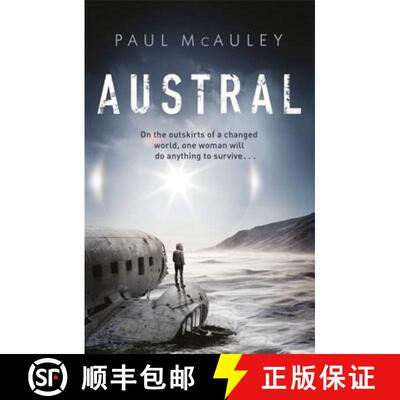 【3-4周达】Austral: A gripping climate change thriller like no other [9781473217324]
