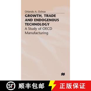 Growth 9780333651094 Manufacturing 4周达 Study and Trade OECD Endogenous Technology