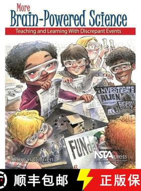 预订 More Brain-Powered Science: Teaching and Learning with Discrepant Events [9781936137183]