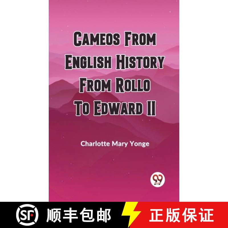 【2-3周达】Cameos from English History from Rollo to Edward II [9789360461300]
