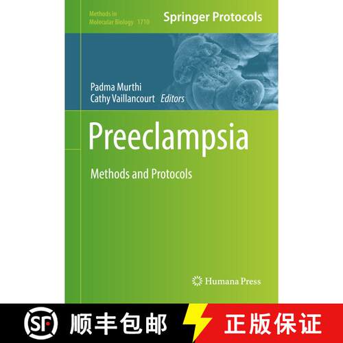 【3-4周达】精装 Preeclampsia : Methods and Protocols (1st ed. 2018) [9781493974979]