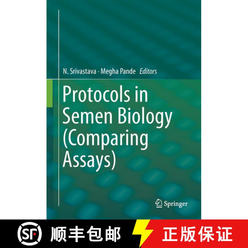 【3-4周达】Protocols in Semen Biology (Comparing Assays) [9789811051999]