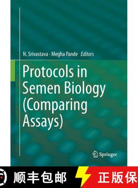 【3-4周达】Protocols in Semen Biology (Comparing Assays) [9789811051999]