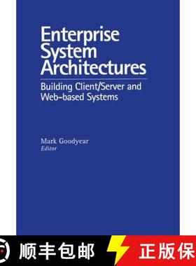 【3-4周达】Enterprise System Architectures: Building Client Server and Web Based Systems [9781138468511]