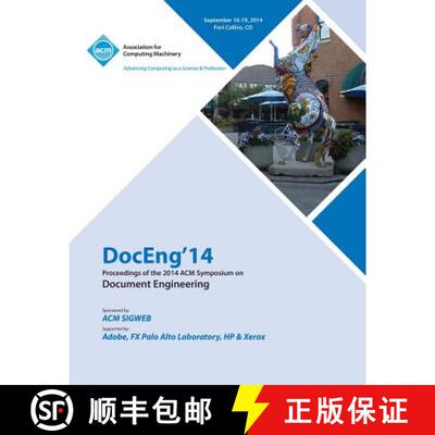 【3-4周达】DocEng14 14th ACM SIGWEB International Symposium on Document Engineering [9781450333641]