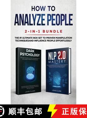 预订 How to Analyze People 2-in-1 Bundle: NLP 2.0 Mastery + Dark Psychology - The #1 Ultimate Box Set... [9781952083266]
