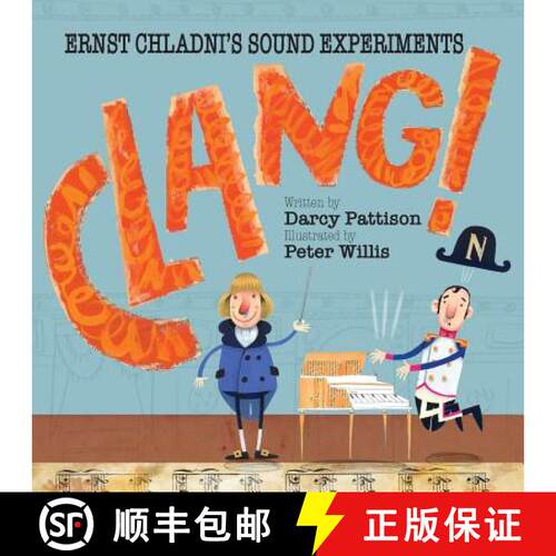 【3-4周达】Clang!: Ernst Chladni's Sound Experiments [9781629440941]