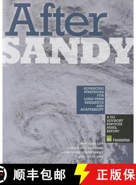 预订 After Sandy: Advancing Strategies for Long-Term Resilience and Adaptability [9780874202922]