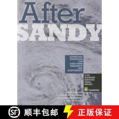 预订 After Sandy: Advancing Strategies for Long-Term Resilience and Adaptability [9780874202922]