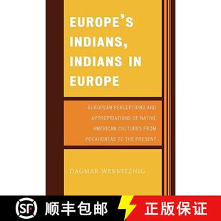 European Europe Native 9780761836902 Indians 4周达 and Perceptions Am... Appropriations