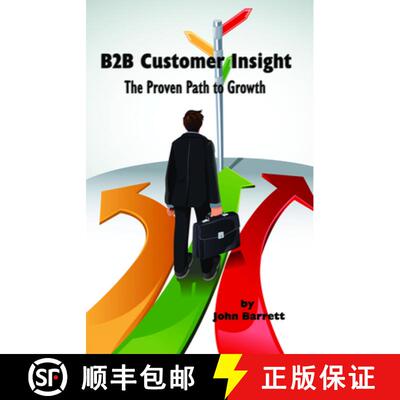 【4周达】B2B Customer Insight: The Proven Path to Growth [9781617359866]
