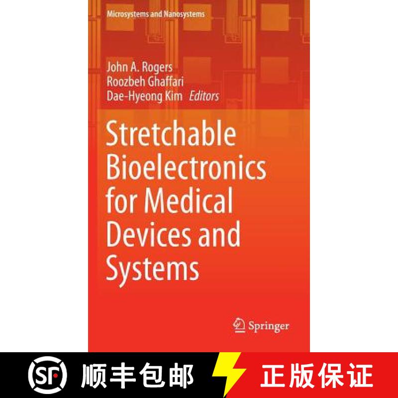 【4周达】Stretchable Bioelectronics for Medical Devices and Systems [9783319286921]