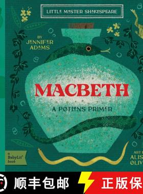 【3-4周达】Macbeth: A Babylit(r) Potions Primer [9781423668787]