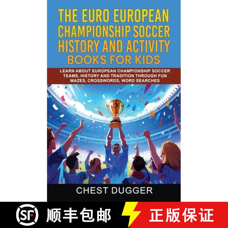 【3-4周达】精装 Euro European Championship Soccer History and Activity Books for Kids: Learn About Eu... [9781922462152]