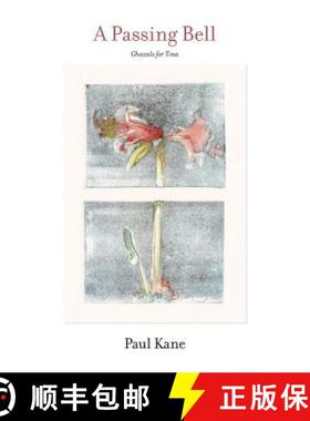 【3-4周达】A Passing Bell : Ghazals for Tina [9780807600252]