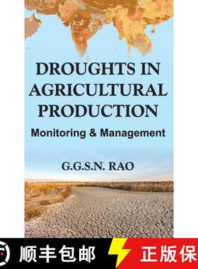 【3-4周达】Droughts in Agricultural Production: Monitoring & Management: Monitoring and Management [9789385516009]