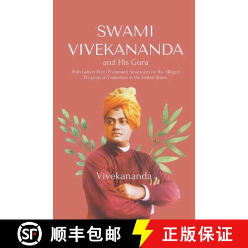 【3-4周达】Swami Vivekananda and His Guru With Letters From Prominent Americans on the Alleged Progre... [9789355281692]
