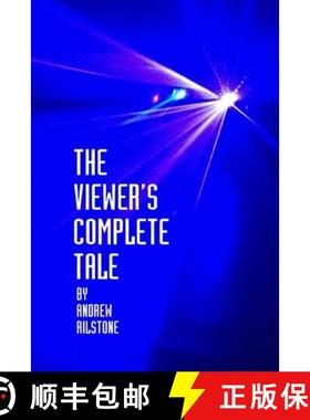 【3-4周达】The Viewer's Complete Tale [9781291776157]