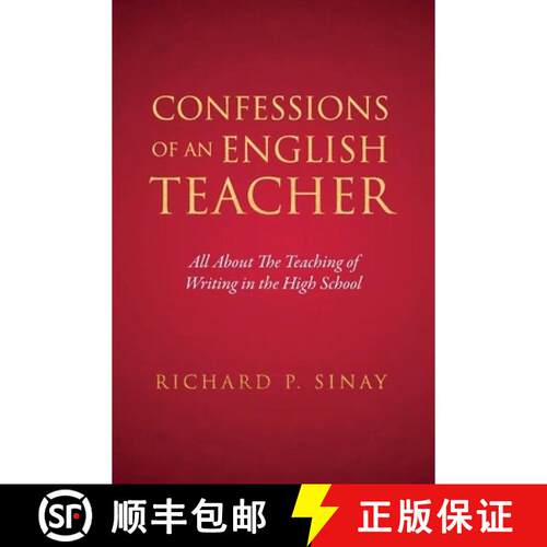 【3-4周达】Confessions of an English Teacher: All About the Teaching of Writing in High School [9781965216408]