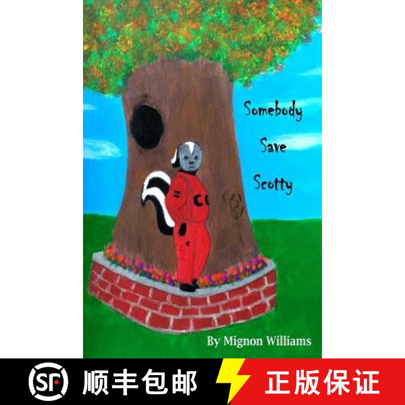 【3-4周达】Somebody Save Scotty [9780998026329]
