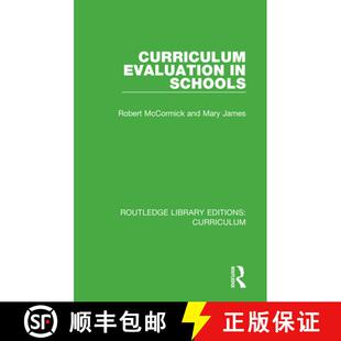 【3-4周达】CURRICULUM EVALUATION IN SCHOOLS (R [9781138321816]