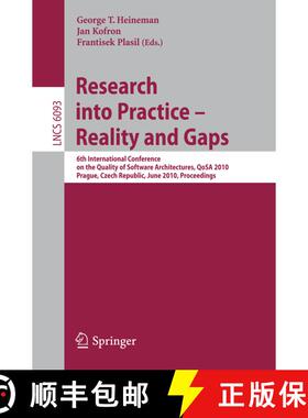 【3-4周达】Research into Practice - Reality and Gaps: 6th International Conference on the Quality of ... [9783642138201]