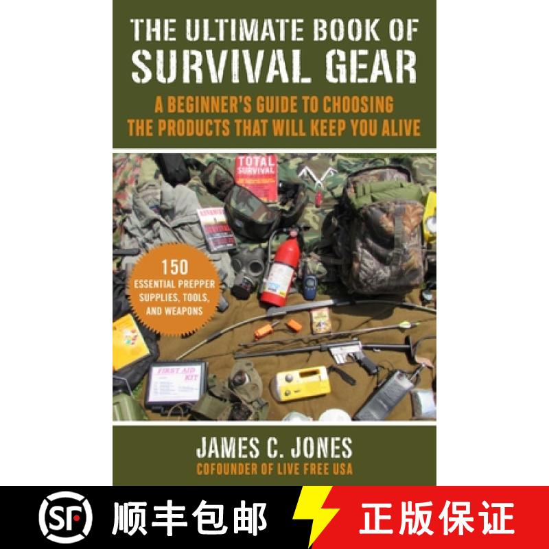 【3-4周达】The Ultimate Book of Survival Gear: A Guide to Choosing the Products That Will Help You St... [9781510753099]
