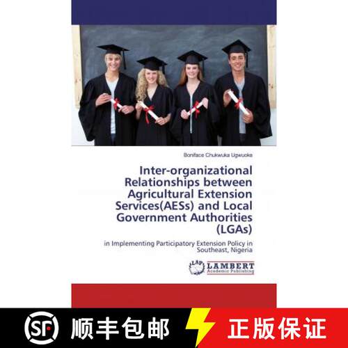 预订 Inter-organizational Relationships between Agricultural Extension Services(AESs) and Local Gover... [9786200236029]