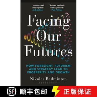 creates 4周达 Futures Our foresight strategy prosperity and Facing design futures 9781399422277 growth How