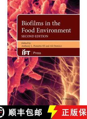 【3-4周达】Biofilms In The Food Environment, Second Edition [Wiley食品] [9781118864142]