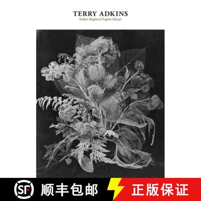 【3-4周达】Terry Adkins: Soldier Shepherd Prophet Martyr [9780945558378]