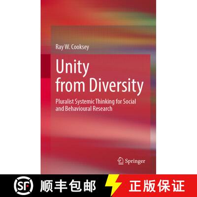 【3-4周达】精装 Unity from Diversity: Pluralist Systemic Thinking for Social and Behavioural Research [9789819734610]
