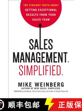 【3-4周达】Sales Management. Simplified.: The Straight Truth about Getting Exceptional Results from Y... [9780814436431]