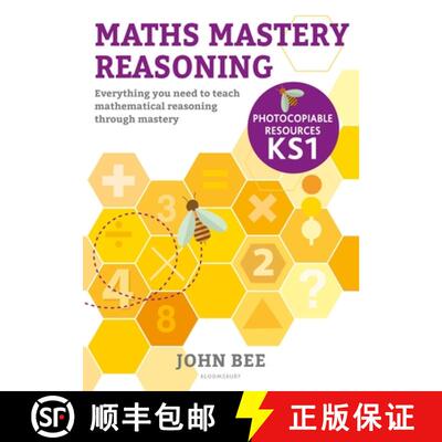【3-4周达】Maths Mastery Reasoning: Photocopiable Resources KS1: Everything you need to teach mathema... [9781472969309]