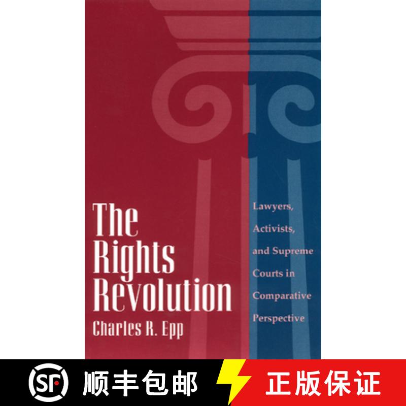 【3-4周达】The Rights Revolution: Lawyers, Activists, and Supreme Courts in Comparative Perspective [9780226211626]