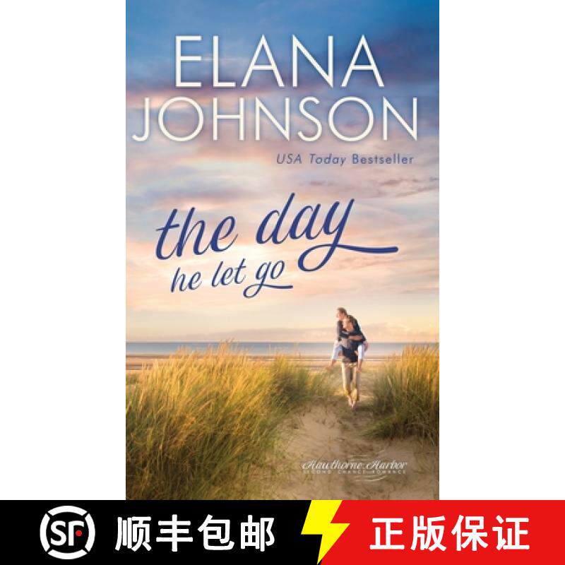 预订 The Day He Let Go: Sweet Contemporary Romance [9781638760511]