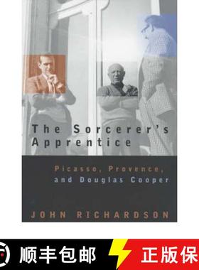 【3-4周达】The Sorcerer's Apprentice: Picasso, Provence, and Douglas Cooper [9780226712451]