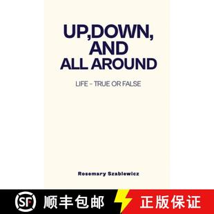 【3-4周达】Up, Down, and All Around: Life - True or False [9798896690832]