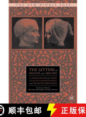 【3-4周达】The Letters of Heloise and Abelard: A Translation of Their Collected Correspondence and Re... [9781137413642]