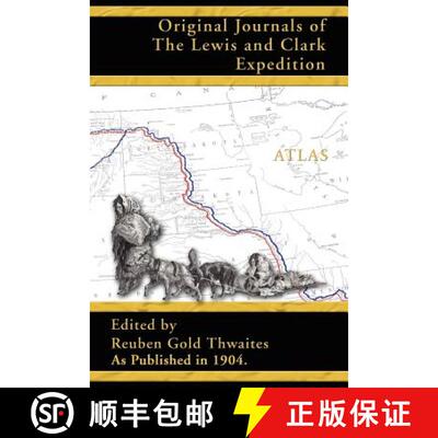 【3-4周达】Atlas Accompanying the Original Journals of the Lewis and Clark Expedition 1804-1806 [9781582186597]