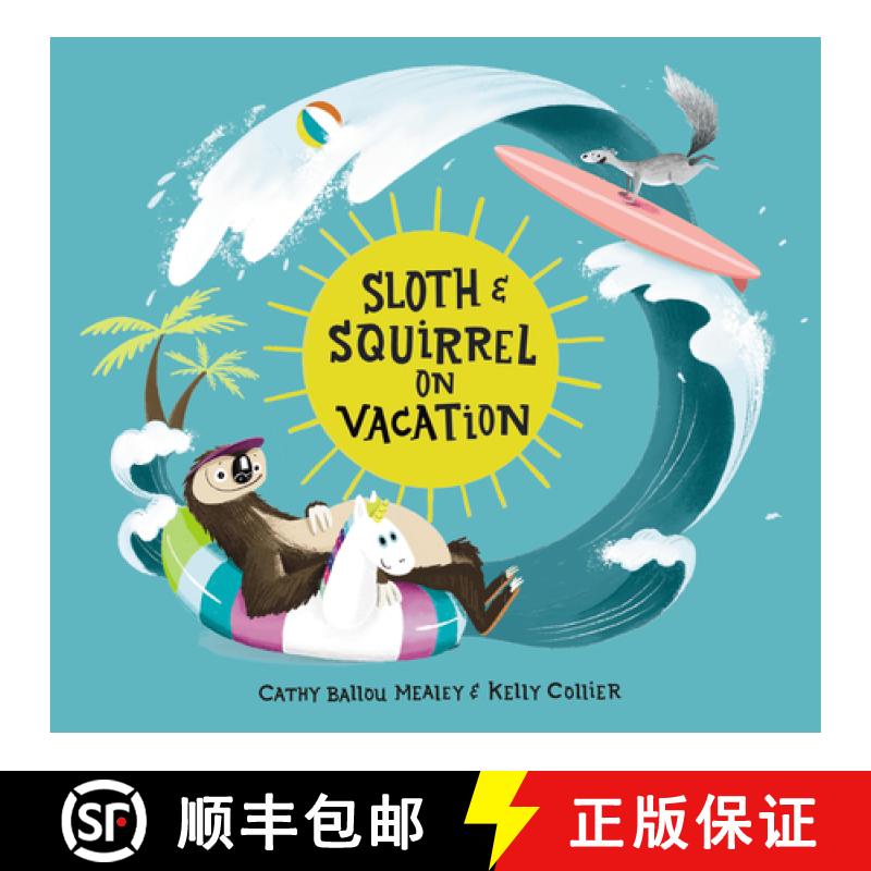 【3-4周达】Sloth and Squirrel on Vacation [9781525312564]
